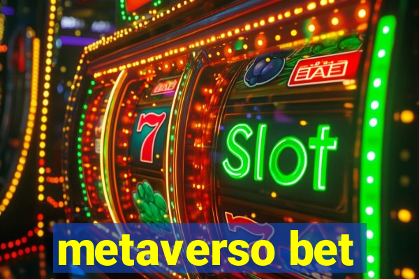 metaverso bet